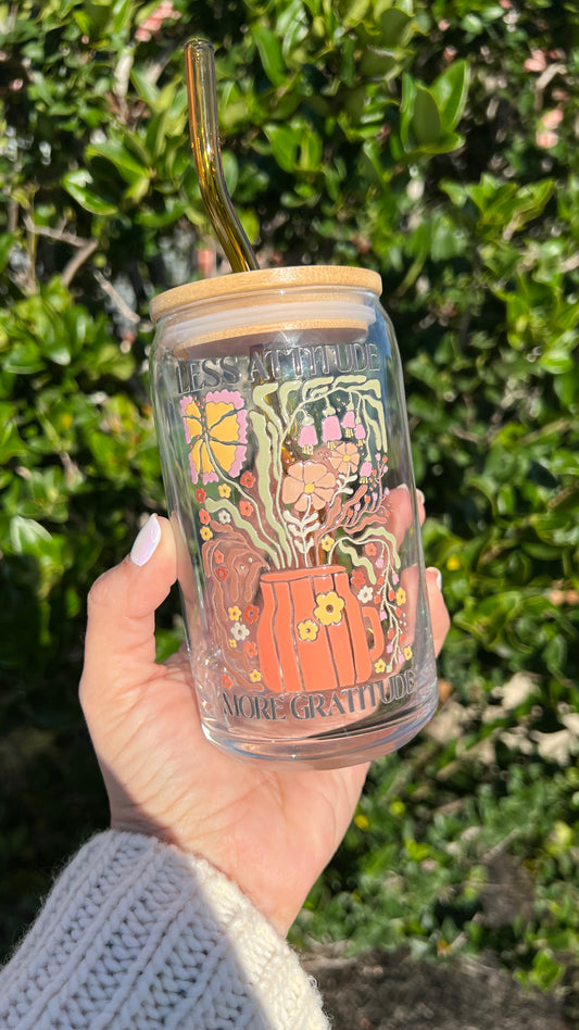 Less Attitude More Gratitude - 16 Oz Glass Can